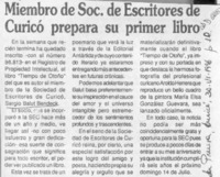 Miembro de Soc. de Escritores de Curicó prepara su primer libro  [artículo].