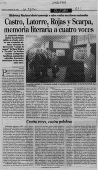 Castro, Latorre, Rojas y Scarpa, memoria literaria a cuatro voces  [artículo] Alejandra Rivera.