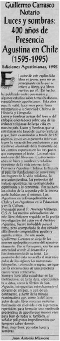 Luces y sombras, 400 años de presencia agustina en Chile