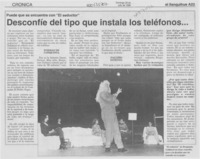 Desconfíe del tipo que instala los teléfonos --