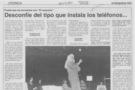 Desconfíe del tipo que instala los teléfonos --