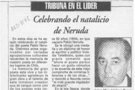 Celebrando el natalicio de Neruda  [artículo] Jaime Miguel Gómez Rogers.