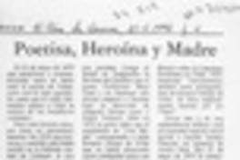 Poetisa, heroína y madre  [artículo] René Peri Fagerstrom.