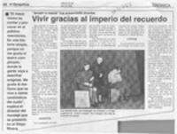 Vivir gracias al imperio del recuerdo  [artículo].