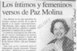 Los íntimos y femeninos versos de Paz Molina  [artículo].