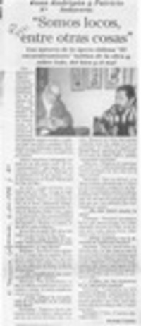 "Somos locos, entre otras cosas"  [artículo] Rodrigo Catalán.