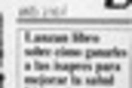 Lanzan libro sobre cómo ganarles a las isapres para mejorar la salud  [artículo].