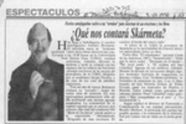 Qué nos contará Skármeta?  [artículo].