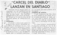 "Cárcel del diablo" lanzan en Santiago  [artículo].