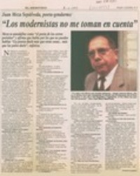 "Los modernistas no me toman en cuenta"