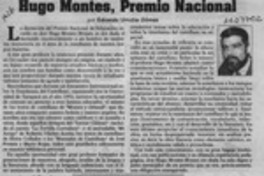 Hugo Montes, Premio Nacional  [artículo] Eduardo Urrutia Gómez.