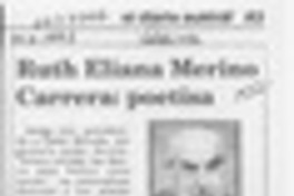 Ruth Eliana Merino Carrera,: poetisa  [artículo] Hernán de la Carrera Cruz.