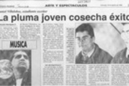 La pluma joven cosecha éxito  [artículo] Eduardo Henríquez O.