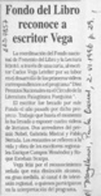 Fondo del libro reconoce a escritor Vega  [artículo].