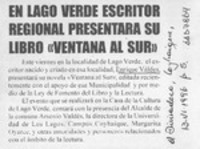 En Lago Verde escritor regional presentará su libro "Ventana al sur"  [artículo].