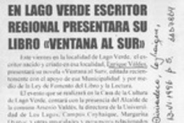 En Lago Verde escritor regional presentará su libro "Ventana al sur"  [artículo].