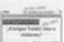 Enrique Valdés vino a visitarme!  [artículo] Baldo Araya Uribe.