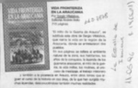 Vida fronteriza en la araucanía  [artículo].