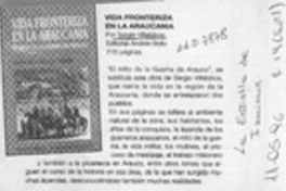 Vida fronteriza en la araucanía  [artículo].