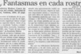 Fantasmas en cada rostro  [artículo] Marcelo Pellegrini.