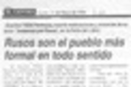 Rusos son el pueblo más formal en todo sentido