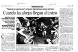 Cuando las abejas llegan al teatro  [artículo] Lisette Maillet.