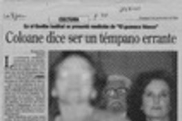 Coloane dice ser un témpano errante  [artículo] Ximena Poo.