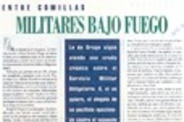 Militares bajo fuego