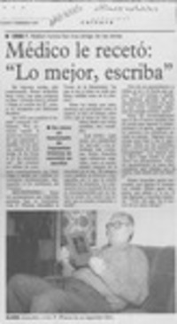 Médico le recetó, "lo mejor, escriba"  [artículo].