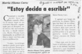 "Estoy decidida a escribir"  [artículo].