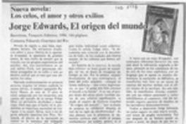 Jorge Edwards, El origen del mundo  [artículo] Eduardo Guerrero del Río.