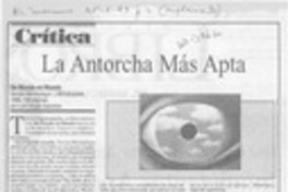 La Antorcha más apta  [artículo].