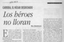Los héroes no lloran  [artículo] Mili Rodríguez.