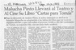 Malucha Pinto llevará al teatro y al cine su libro "Cartas para Tomás"  [artículo] Claudia Cifuentes.