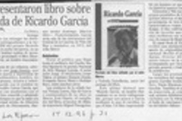 Presentaron libro sobre vida de Ricardo García  [artículo].