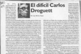El difícil Carlos Droguett  [artículo] Luis Merino Reyes.
