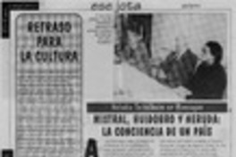 Mistral, Huidobro y Neruda, la conciencia de un país  [artículo].