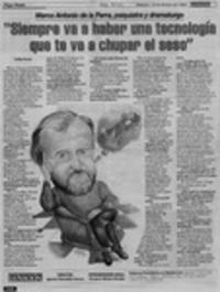 "Siempre va a haber una tecnología que te va a chupar el seso"  [artículo] Carolina Rousseau.