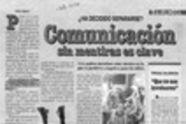 Comunicación sin mentiras es clave  [artículo] Andrea Figueroa.