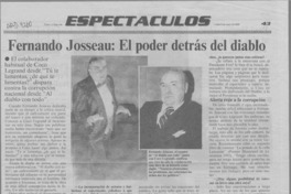Fernando Josseau, el poder detrás del diablo  [artículo].