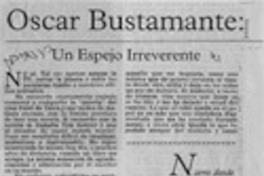Oscar Bustamante, de los noventa espontaneidad y soltura  [artículo] Carmen Foxley.