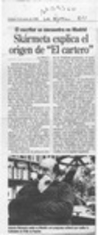 Skármeta explica el origen de "El cartero"  [artículo].