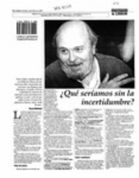 Qué seríamos sin la incertidumbre?  [artículo] Oscar Martínez.