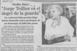 "Jorge Teillier es el ángel de la guarda"  [artículo].