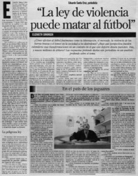 "La ley de violencia puede matar al fútbol"