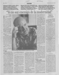 "Yo no soy enemigo de la modernidad"