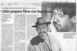 Littin prepara filme con Sepúlveda  [artículo].