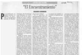 El encuentramiento  [artículo] Eduardo Guerrero.