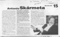 Una cita con -- Antonio Skármeta  [artículo].