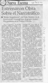 Estrenaron obra sobre el narcotráfico  [artículo] Alejandra Costamagna.